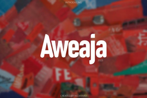 Aweaja: A Warm, Modern Display Font for Campaign Headlines