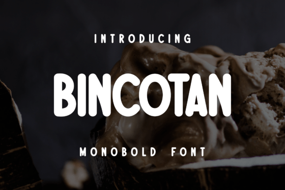 Bincotan: A Display Font Built for Scroll-Stopping Clarity