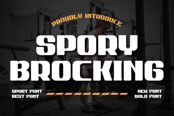 Spory Brocking: A Bold Display Font for Digital Branding