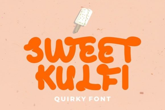 Sweet Kulfi: A Playful Display Font for Handmade Charm